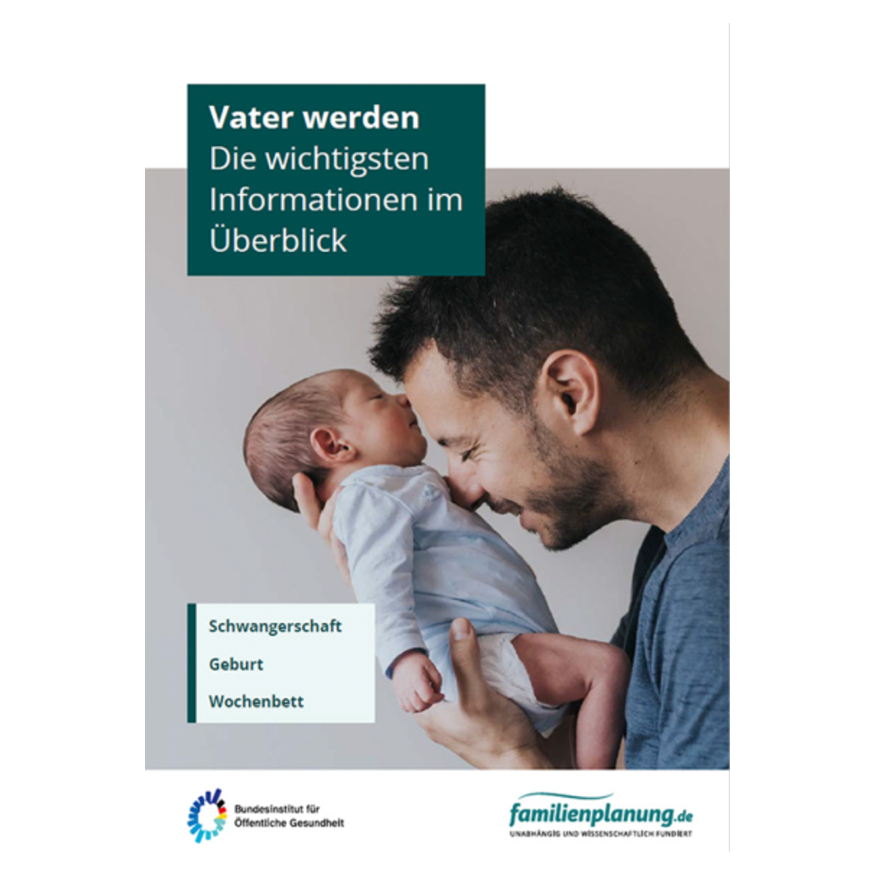 Das Titelbild der Broschüre "Vater werden".